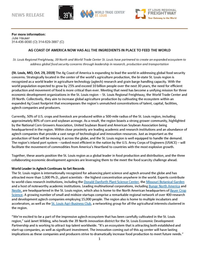 St. Louis Regional Freightway, 39 North St. Louis and the World Trade Center St. Louis have partnered to address global food security concerns.