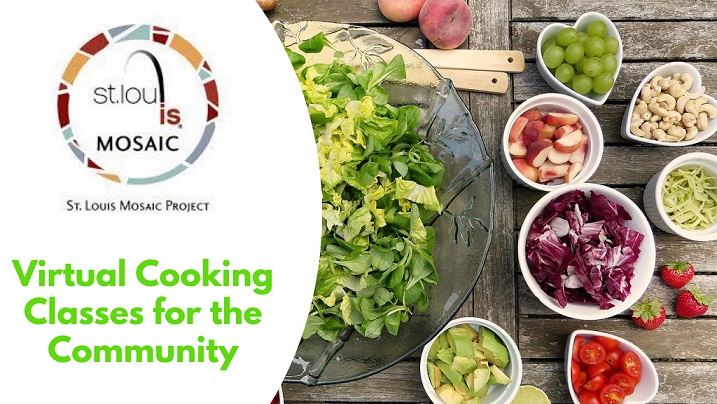 STL Mosaic Project Hosts Virtual Community Cooking Classes